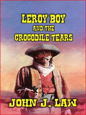 cover image of Leroy Boy and the Crocodile Tears